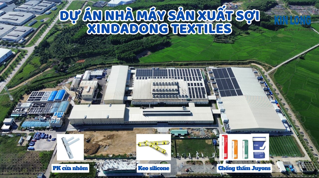 DỰ ÁN NHÀ MÁY SẢN XUẤT SỢI XINDADONG TEXTILES