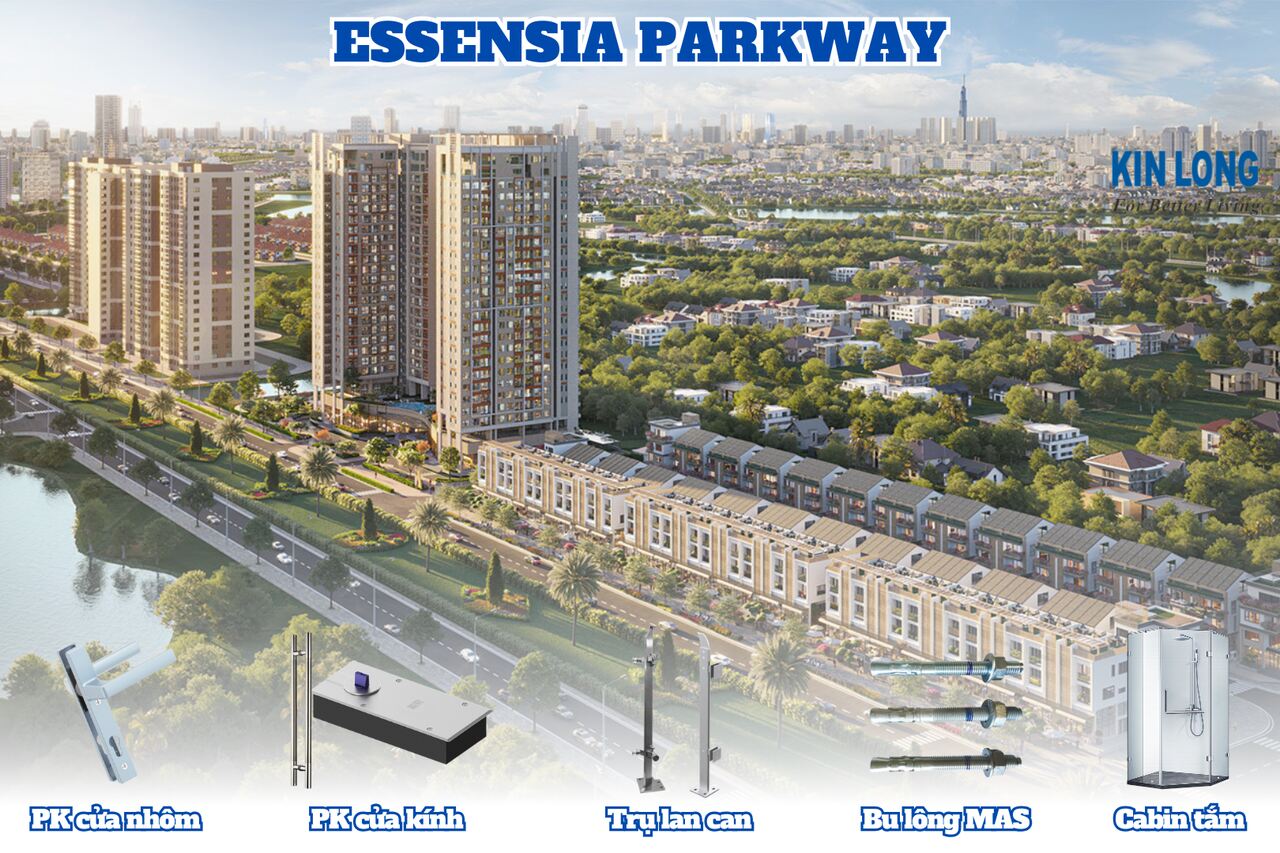 DỰ ÁN ESSENSIA PARKWAY