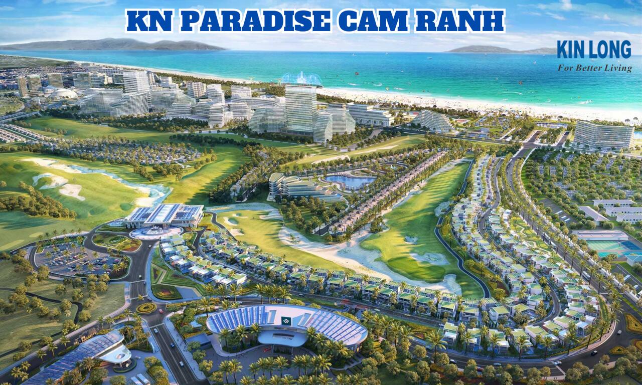 DỰ ÁN KN PARADISE CAM RANH